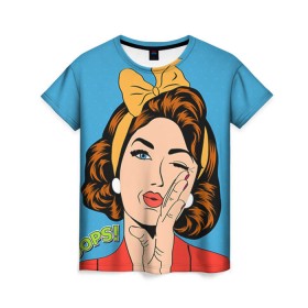 Женская футболка 3D с принтом POP ART в Петрозаводске, 100% полиэфир ( синтетическое хлопкоподобное полотно) | прямой крой, круглый вырез горловины, длина до линии бедер | omg | oops | pop art | арт | поп | ретро | уорхол | энди
