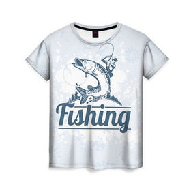 Женская футболка 3D с принтом Рыбалка в Петрозаводске, 100% полиэфир ( синтетическое хлопкоподобное полотно) | прямой крой, круглый вырез горловины, длина до линии бедер | fishing | рыба | рыбак | рыбалка | туризм