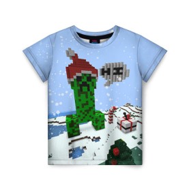 Детская футболка 3D с принтом Minecraft в Петрозаводске, 100% гипоаллергенный полиэфир | прямой крой, круглый вырез горловины, длина до линии бедер, чуть спущенное плечо, ткань немного тянется | Тематика изображения на принте: creeper | крипер | майнкрафт | новогодний