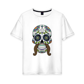 Женская футболка хлопок Oversize с принтом Мексиканский череп для него в Петрозаводске, 100% хлопок | свободный крой, круглый ворот, спущенный рукав, длина до линии бедер
 | мексиканский череп  calavera для негомексика | мексиканский череп calavera | череп