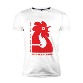 Мужская футболка премиум с принтом Chicks on Fire в Петрозаводске, 92% хлопок, 8% лайкра | приталенный силуэт, круглый вырез ворота, длина до линии бедра, короткий рукав | chik | cock | hot | красный | петух | поджарь курfire | пусти красного петуха | спички