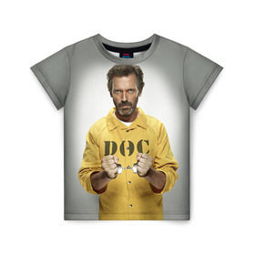 Детская футболка 3D с принтом Доктор Хаус в Петрозаводске, 100% гипоаллергенный полиэфир | прямой крой, круглый вырез горловины, длина до линии бедер, чуть спущенное плечо, ткань немного тянется | doctor | house | все лгут | доктор | лори | хауз | хаус | хью