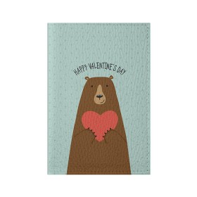 Обложка для паспорта матовая кожа с принтом Медведь с сердцем в Петрозаводске, натуральная матовая кожа | размер 19,3 х 13,7 см; прозрачные пластиковые крепления | Тематика изображения на принте: 14 февраля | bears | love | love you | валентин | влюбленные | день святого валентина | лав | любовь | медведб | медведи | мишки | подарок девушке | подарок парню