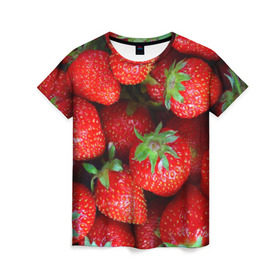 Женская футболка 3D с принтом Клубничная в Петрозаводске, 100% полиэфир ( синтетическое хлопкоподобное полотно) | прямой крой, круглый вырез горловины, длина до линии бедер | strawberry | vegan | vegetarian | веган | вегетарианство | йога | клубника | фитнес
