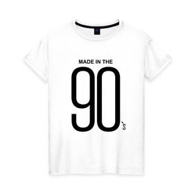 Женская футболка хлопок с принтом Made in 90 в Петрозаводске, 100% хлопок | прямой крой, круглый вырез горловины, длина до линии бедер, слегка спущенное плечо | 90 | год рождения | дети | поколение | стиль