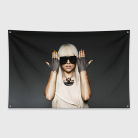 Флаг-баннер с принтом Lady Gaga в Петрозаводске, 100% полиэстер | размер 67 х 109 см, плотность ткани — 95 г/м2; по краям флага есть четыре люверса для крепления | lady gaga | блондинка | звезда | знаменитость | леди гаага | очки | певица | поп | эпатаж | эпатажная
