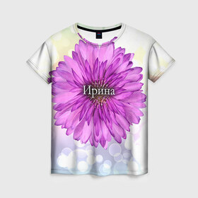 Женская футболка 3D с принтом Ирина в Петрозаводске, 100% полиэфир ( синтетическое хлопкоподобное полотно) | прямой крой, круглый вырез горловины, длина до линии бедер | девушке | имя | ира | ирина | любимой | подарок | подарок любимой | подарок на 8 марта | подарок на день рождения | с 8 марта | цветок | цветы