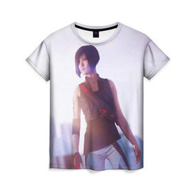 Женская футболка 3D с принтом Mirror`s Edge в Петрозаводске, 100% полиэфир ( синтетическое хлопкоподобное полотно) | прямой крой, круглый вырез горловины, длина до линии бедер | faith | mirrors edge | parkour | зеркальная грань | паркур | фейт