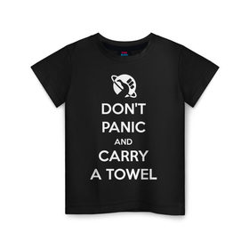 Детская футболка хлопок с принтом Dont panic в Петрозаводске, 100% хлопок | круглый вырез горловины, полуприлегающий силуэт, длина до линии бедер | автостопом по галактике