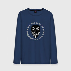 Мужской лонгслив хлопок с принтом Маска Анонимуса - We Are Legion в Петрозаводске, 100% хлопок |  | Тематика изображения на принте: vendetta | вендетта | гай фокс | маска | маска анонима