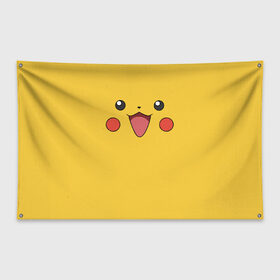 Флаг-баннер с принтом Пикачу в Петрозаводске, 100% полиэстер | размер 67 х 109 см, плотность ткани — 95 г/м2; по краям флага есть четыре люверса для крепления | позитив | прикол | улыбка | юмор