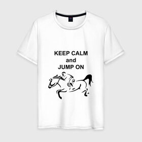 Мужская футболка хлопок с принтом Keep calm and jump on в Петрозаводске, 100% хлопок | прямой крой, круглый вырез горловины, длина до линии бедер, слегка спущенное плечо. | 