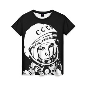Женская футболка 3D с принтом Гагарин 9 в Петрозаводске, 100% полиэфир ( синтетическое хлопкоподобное полотно) | прямой крой, круглый вырез горловины, длина до линии бедер | 12 апреля | гагарин | день космонавтики | космонавт | космонавтика | космос | юра | юрий