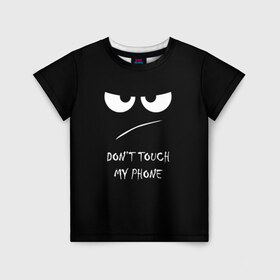 Детская футболка 3D с принтом Don`t touch в Петрозаводске, 100% гипоаллергенный полиэфир | прямой крой, круглый вырез горловины, длина до линии бедер, чуть спущенное плечо, ткань немного тянется | глаза | не трогать
