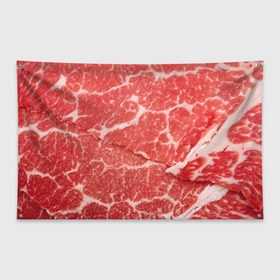 Флаг-баннер с принтом Кусок мяса в Петрозаводске, 100% полиэстер | размер 67 х 109 см, плотность ткани — 95 г/м2; по краям флага есть четыре люверса для крепления | баранина | бекон | белок | говядина | еда | жилы | кровь | кусок | мощь | мышцы | мясо | нарезка | отбивная | пища | протеин | свинина | сила | телятина | туша | филе | хрящи