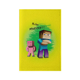 Обложка для паспорта матовая кожа с принтом Helloo Minecraft в Петрозаводске, натуральная матовая кожа | размер 19,3 х 13,7 см; прозрачные пластиковые крепления | game | minecraft | игры | маинкрафт | майн | майнкравт | майнкрафт