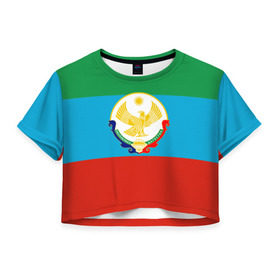 Женская футболка 3D укороченная с принтом Дагестан в Петрозаводске, 100% полиэстер | круглая горловина, длина футболки до линии талии, рукава с отворотами | 05 | аварец | аварка | дагестанец | дагестанка | дагистан | кавказ
