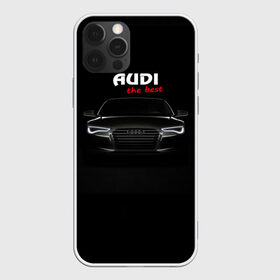 Чехол для iPhone 12 Pro Max с принтом AUDI the best в Петрозаводске, Силикон |  | Тематика изображения на принте: audi | авто | автомобиль | ауди