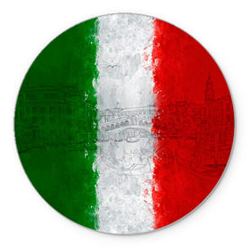 Коврик круглый с принтом Италия в Петрозаводске, резина и полиэстер | круглая форма, изображение наносится на всю лицевую часть | country | italy | государство | италия | страна | флаг | флаги