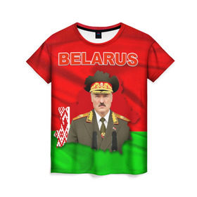 Женская футболка 3D с принтом Belarus 17 в Петрозаводске, 100% полиэфир ( синтетическое хлопкоподобное полотно) | прямой крой, круглый вырез горловины, длина до линии бедер | belarus | беларусь | лукашенко | президент