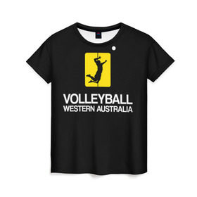 Женская футболка 3D с принтом Волейбол 67 в Петрозаводске, 100% полиэфир ( синтетическое хлопкоподобное полотно) | прямой крой, круглый вырез горловины, длина до линии бедер | volleyball | western australia | волейбол