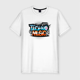 Мужская футболка премиум с принтом Techno music Музыка техно в Петрозаводске, 92% хлопок, 8% лайкра | приталенный силуэт, круглый вырез ворота, длина до линии бедра, короткий рукав | 