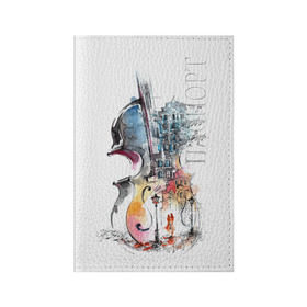 Обложка для паспорта матовая кожа с принтом Скрипка в Петрозаводске, натуральная матовая кожа | размер 19,3 х 13,7 см; прозрачные пластиковые крепления | Тематика изображения на принте: пейзаж музыка