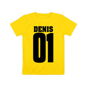 Детская футболка хлопок с принтом Денис 01 в Петрозаводске, 100% хлопок | круглый вырез горловины, полуприлегающий силуэт, длина до линии бедер | 01 | denis | денис | на спине | номер | цифры