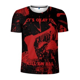 Мужская футболка 3D спортивная с принтом Kill `Em All в Петрозаводске, 100% полиэстер с улучшенными характеристиками | приталенный силуэт, круглая горловина, широкие плечи, сужается к линии бедра | металлика