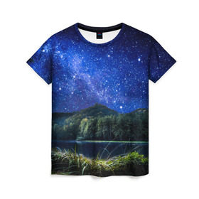 Женская футболка 3D с принтом Звездная ночь в Петрозаводске, 100% полиэфир ( синтетическое хлопкоподобное полотно) | прямой крой, круглый вырез горловины, длина до линии бедер | галактика | горы | звезды | космос | лес | ночь | озеро | сосны | тайга