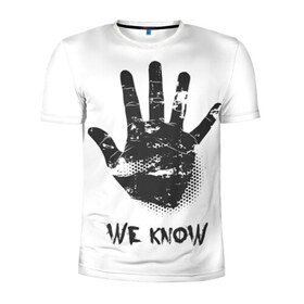 Мужская футболка 3D спортивная с принтом We Know в Петрозаводске, 100% полиэстер с улучшенными характеристиками | приталенный силуэт, круглая горловина, широкие плечи, сужается к линии бедра | know | we | знаем | мы | отпечаток | рука | черный