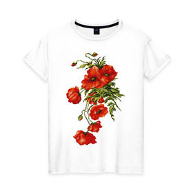 Женская футболка хлопок с принтом Маки в Петрозаводске, 100% хлопок | прямой крой, круглый вырез горловины, длина до линии бедер, слегка спущенное плечо | embroidery | flowers | poppies | red | wild | вышивка | красные | маки | полевые | цветы