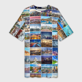 Платье-футболка 3D с принтом Туризм (10х10) в Петрозаводске,  |  | азия | берлин | вегас | венеция | воспоминания | города | достопримечательности | европа | египет | калифорния | каникулы | лондон | милан | москва | ностальгия | нью йорк | отдых | отпуск | память