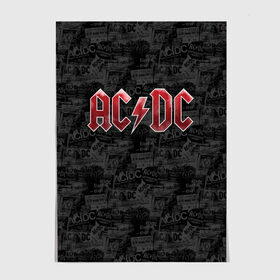 Постер с принтом AC/DC в Петрозаводске, 100% бумага
 | бумага, плотность 150 мг. Матовая, но за счет высокого коэффициента гладкости имеет небольшой блеск и дает на свету блики, но в отличии от глянцевой бумаги не покрыта лаком | ac dc | acdc | rock | ангус янг | рок