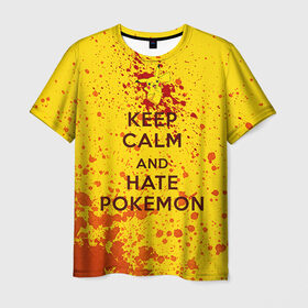 Мужская футболка 3D с принтом Keep calm and Hate Pokemons в Петрозаводске, 100% полиэфир | прямой крой, круглый вырез горловины, длина до линии бедер | pokemon go