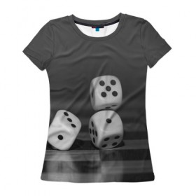 Женская футболка 3D с принтом Игральные кости в Петрозаводске, 100% полиэфир ( синтетическое хлопкоподобное полотно) | прямой крой, круглый вырез горловины, длина до линии бедер | кубик