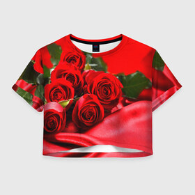 Женская футболка 3D укороченная с принтом Розы в Петрозаводске, 100% полиэстер | круглая горловина, длина футболки до линии талии, рукава с отворотами | букет | красная | лепесток | разноцветная | роза | цветок