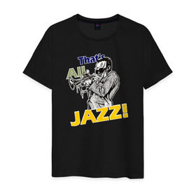 Мужская футболка хлопок с принтом That`s All Jazz в Петрозаводске, 100% хлопок | прямой крой, круглый вырез горловины, длина до линии бедер, слегка спущенное плечо. | 