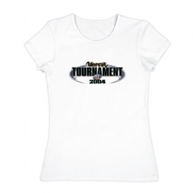 Женская футболка хлопок с принтом Unreal Tournament 2004 в Петрозаводске, 100% хлопок | прямой крой, круглый вырез горловины, длина до линии бедер, слегка спущенное плечо | 2004 | unreal tournament