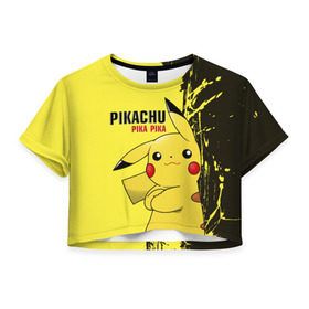 Женская футболка 3D укороченная с принтом Pikachu Pika Pika в Петрозаводске, 100% полиэстер | круглая горловина, длина футболки до линии талии, рукава с отворотами | go | pikachu | pokemon | го | пика | пикачу | покемон