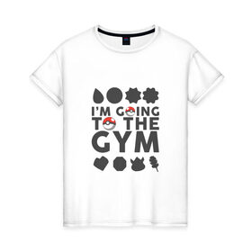 Женская футболка хлопок с принтом Pokemon I`m going to the gym (gray) в Петрозаводске, 100% хлопок | прямой крой, круглый вырез горловины, длина до линии бедер, слегка спущенное плечо | 