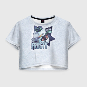 Женская футболка 3D укороченная с принтом Stay Frosty в Петрозаводске, 100% полиэстер | круглая горловина, длина футболки до линии талии, рукава с отворотами | community stickers | counter strike | cs | cs go | будь начеку | снеговик