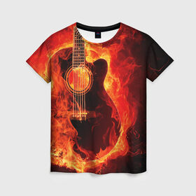 Женская футболка 3D с принтом Пылающая гитара в Петрозаводске, 100% полиэфир ( синтетическое хлопкоподобное полотно) | прямой крой, круглый вырез горловины, длина до линии бедер | 3d | гитара | металл | музыкальный инструмент | огонь | пламя | рок | стихия