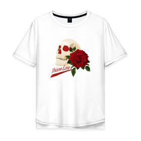 Мужская футболка хлопок Oversize с принтом Poison Love в Петрозаводске, 100% хлопок | свободный крой, круглый ворот, “спинка” длиннее передней части | death | готика | готичная | любовь | роза | череп | эмо | яд