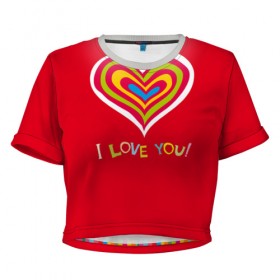 Женская футболка 3D укороченная с принтом Милое сердечко в Петрозаводске, 100% полиэстер | круглая горловина, длина футболки до линии талии, рукава с отворотами | любовь | поцелуй | святой валентин | сердце | счастье | я люблю тебя