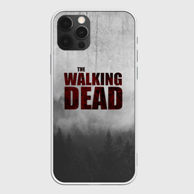 Чехол для iPhone 12 Pro с принтом The Walking Dead в Петрозаводске, силикон | область печати: задняя сторона чехла, без боковых панелей | the walking dead | америка | апокалипсис | глен | дерил | зомби | карл | кровь | рик | сша | ходячие мертвецы