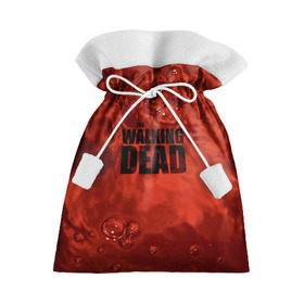 Подарочный 3D мешок с принтом The Walking Dead в Петрозаводске, 100% полиэстер | Размер: 29*39 см | the walking dead | америка | апокалипсис | глен | дерил | зомби | карл | кровь | рик | сша | ходячие мертвецы