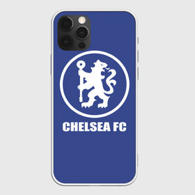 Чехол для iPhone 12 Pro Max с принтом Chelsea FC в Петрозаводске, Силикон |  | chelsea | англия | премьер лига | фанат | футбол | футболист | челси