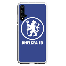 Чехол для Honor 20 с принтом Chelsea FC в Петрозаводске, Силикон | Область печати: задняя сторона чехла, без боковых панелей | chelsea | англия | премьер лига | фанат | футбол | футболист | челси