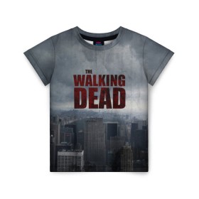 Детская футболка 3D с принтом The Walking Dead в Петрозаводске, 100% гипоаллергенный полиэфир | прямой крой, круглый вырез горловины, длина до линии бедер, чуть спущенное плечо, ткань немного тянется | the walking dead | америка | апокалипсис | глен | дерил | зомби | карл | кровь | рик | сша | ходячие мертвецы